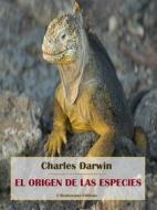 Ebook El origen de las especies di Charles Darwin edito da E-BOOKARAMA