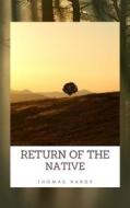 Ebook Return of the Native di Thomas Hardy edito da GIANLUCA