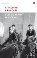Ebook Don Giovanni in Sicilia di Brancati Vitaliano edito da Mondadori