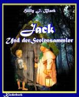 Ebook Jack und der Seelensammler di Holly J. Black edito da BookRix