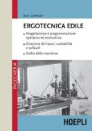 Ebook Ergotecnica edile di Arie Gottfried edito da Hoepli
