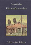 Ebook Il fiammifero svedese di Anton ?echov edito da Sellerio Editore