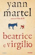 Ebook Beatrice e Virgilio di Martel Yann edito da Piemme