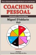 Ebook Coaching Pessoal di Miguel D'Addario edito da Babelcube Inc.