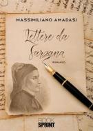 Ebook Lettere da Sarzana di Massimiliano Amadasi edito da Booksprint