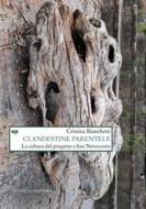 Ebook Clandestine parentele di Cristina Bianchetti edito da Donzelli Editore