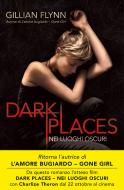 Ebook Dark Places di Flynn Gillian edito da Piemme