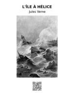 Ebook L'île à hélice di Jules Verne edito da epf