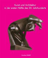 Ebook Kunst und Architektur des 20. Jahrhunderts, Band I di Dorothea Eimert edito da Parkstone International