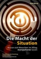 Ebook Die Macht der Situation di Eskil Burck edito da Books on Demand
