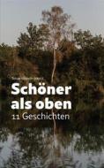 Ebook Schöner als oben di Tobias Hülswitt edito da Books on Demand