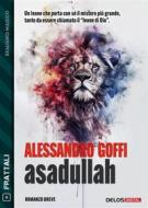 Ebook Asadullah di Alessandro Goffi edito da Delos Digital