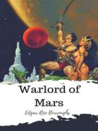 Ebook Warlord of Mars di Edgar Rice Burroughs edito da JH