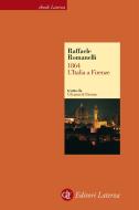 Ebook 1864. L'Italia a Firenze di Raffaele Romanelli edito da Editori Laterza
