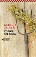 Ebook L’odore del fieno di Giorgio Bassani edito da Feltrinelli Editore