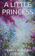 Ebook A Little Princess di Frances Hodgson Burnett edito da Youcanprint