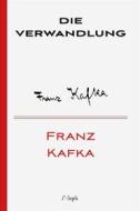 Ebook Die Verwandlung di Franz Kafka edito da l&apos;Aleph
