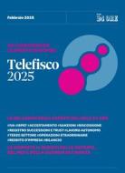 Ebook Telefisco 2025 di AA.VV. edito da IlSole24Ore Professional