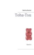 Ebook Toha-Tsu di Sabrina Beutler edito da Books on Demand