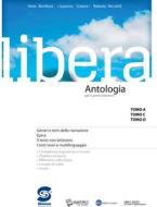Ebook Libera -  Antologia per il primo biennio di Dario Bonifacio, Susanna Cotena, Roberta Ricciardi edito da Simone per la scuola
