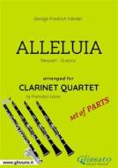 Ebook Alleluia - Clarinet Quartet set of PARTS di George Friedrich Handel, Francesco Leone edito da Glissato Edizioni Musicali