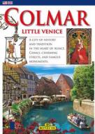 Ebook Colmar. Little Venice di Michèle-Caroline Heck edito da Casa Editrice Bonechi