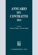 Ebook Annuario del contratto 2014 di Andrea Fusaro, Paola Iamiceli, Francesco Macario edito da Giappichelli Editore