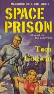 Ebook Space Prison di Tom Godwin edito da Reading Essentials