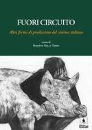 Ebook Fuori circuito di Roberto Della Torre edito da EDUCatt