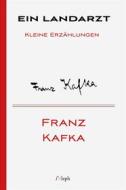 Ebook Ein Landarzt di Franz Kafka edito da l&apos;Aleph