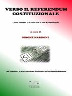 Ebook Verso il Referendum Costituzionale di Simone Nardone edito da Simone Nardone