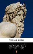 Ebook The Night Life of the Gods di Thorne Smith edito da Ktoczyta.pl