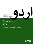 Ebook Grammatica urdu di Thomas Dähnhardt, Ilaria Graziani edito da Hoepli