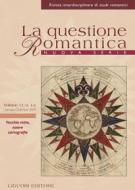 Ebook La questione Romantica di Annalisa Goldoni, Lilla Maria Crisafulli edito da Liguori Editore