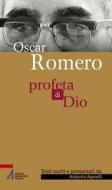 Ebook Oscar Romero di Agnelli Antonio edito da Edizioni Messaggero Padova