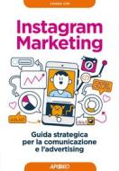 Ebook Instagram Marketing di Chiara Cini edito da Feltrinelli Editore