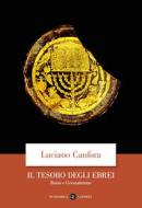 Ebook Il Tesoro degli Ebrei di Luciano Canfora edito da Editori Laterza