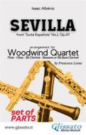 Ebook Sevilla - Woodwind Quartet (parts) di Isaac Albéniz, a cura di Francesco Leone, Woodwind Quartet Series Glissato edito da Glissato Edizioni Musicali