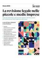 Ebook La revisione legale nelle piccole e medie imprese di Marco Mainardi, Luca Menicacci edito da IlSole24Ore Professional