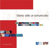 Ebook Donna: sotto un comune cielo di Roberta Filippi, Adele Quercia edito da Gangemi Editore