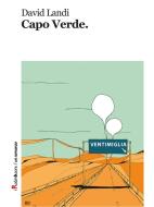 Ebook Capo Verde. di David Landi edito da Robin Edizioni