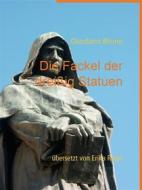 Ebook Die Fackel der dreißig Statuen di Giordano Bruno edito da Books on Demand