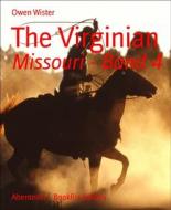 Ebook The Virginian di Owen Wister edito da BookRix