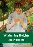 Ebook Wuthering Heights di Emily Bronte edito da Freeriver Publishing