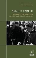 Ebook Armida Barelli di Pier Luigi Guiducci edito da EDUCatt