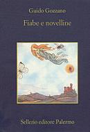 Ebook Fiabe e novelline di Guido Gozzano edito da Sellerio Editore