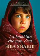 Ebook La bambina che non c'era di Siba Shakib edito da Libreria Pienogiorno