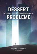 Ebook Dessertprobleme di Guy Friedli edito da Books on Demand