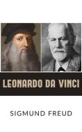 Ebook Leonardo da Vinci di Sigmund Freud edito da anna ruggieri