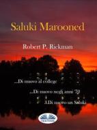 Ebook Saluki Marooned di Robert P Rickman edito da Tektime